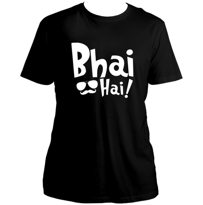 Bhai Hai Black Unisex T-Shirt for brother with white graphic print by Garrari