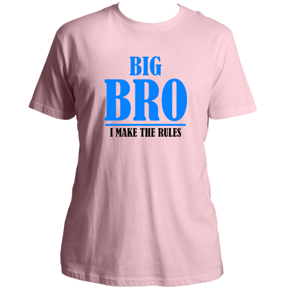 Baby Pink Big Bro I Make The Rules Unisex T-Shirt by Garrari with contrast Big Bro statement typography print