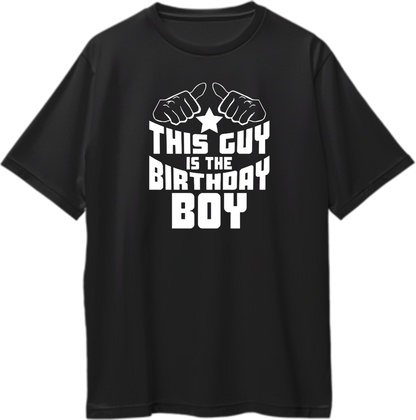 Black This Guy Is The Birthday Boy Oversized T-Shirt by Garrari with white birthday boy typography and pointing hands