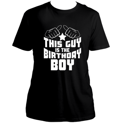 Black This Guy Is The Birthday Boy Unisex T-Shirt by Garrari for birthday party and celebration wear