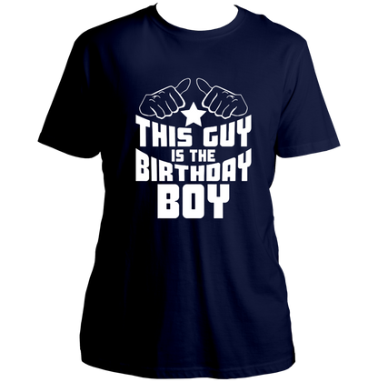 Navy Blue This Guy Is The Birthday Boy Unisex T-Shirt by Garrari for birthday celebration and gifting