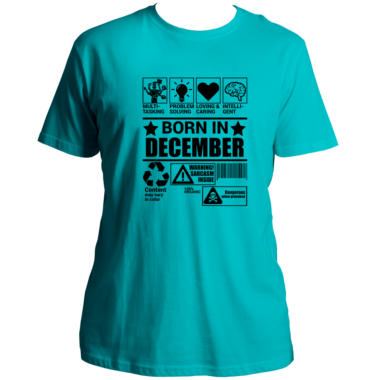 Aqua Blue Born In December Unisex T-Shirt by Garrari for December birthday celebration