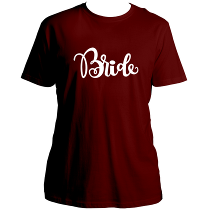 Maroon Bride Unisex T-Shirt by Garrari for bride-to-be pre-wedding celebration