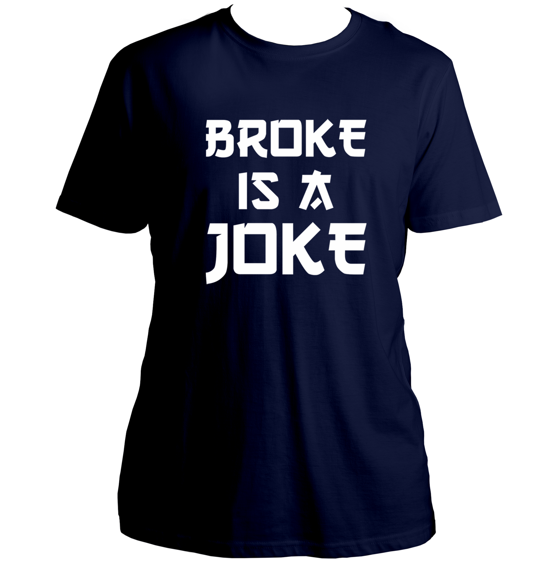 Navy Blue Broke Is A Joke Unisex T-Shirt with Hindi hip-hop typography by Garrari