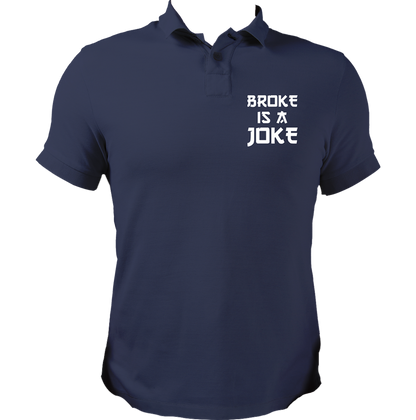 Navy Blue Broke Is A Joke Unisex Polo with clean streetwear chest print by Garrari