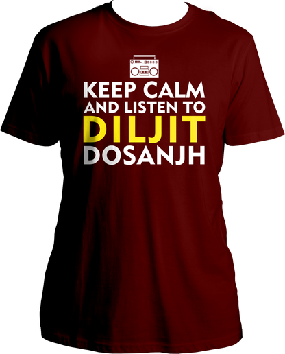 Keep Calm And Listen To Diljit Dosanjh Unisex T-Shirts