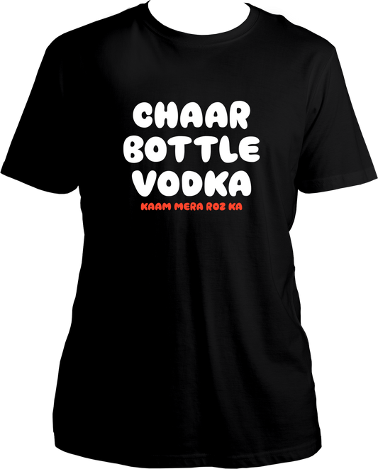 Chaar Bottle Vodka Unisex T-Shirt – Yo Yo Honey Singh-inspired tee with bold party vibes and hip-hop streetwear fashion. Available now at Garrari.com!