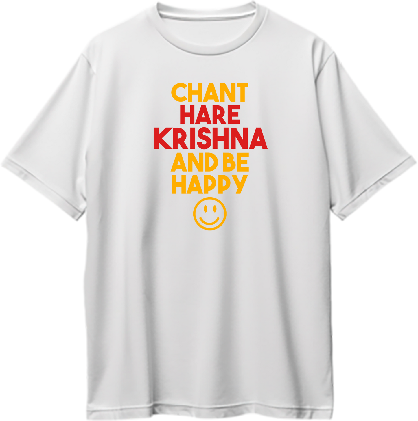 "Oversized unisex t-shirt with Chant Hare Krishna and Be Happy mantra, spiritual and devotional Krishna apparel."