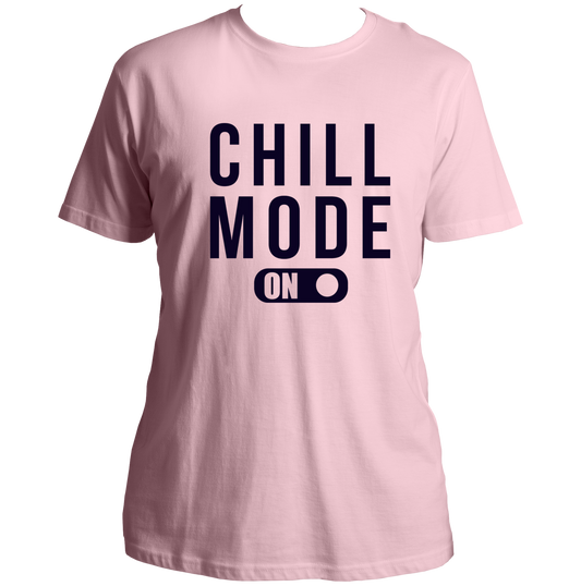 Baby Pink Chill Mode On Unisex T-Shirt by Garrari for vacation and weekend getaway