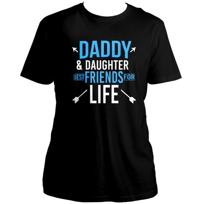 Daddy & Daughter Best Friends For Life Black Unisex T-Shirt by Garrari with blue and white father daughter statement graphic