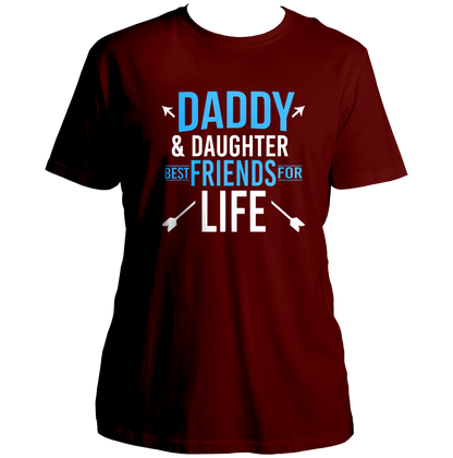 Daddy & Daughter Best Friends For Life Maroon Unisex T-Shirt by Garrari with blue and white father daughter typography print