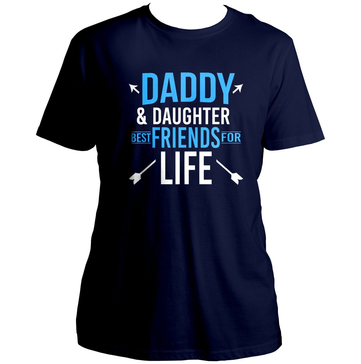 Daddy & Daughter Best Friends For Life Navy Blue Unisex T-Shirt by Garrari with father daughter friendship typography print