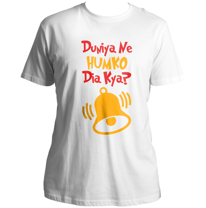 White Duniya Ne Humko Dia Kya Unisex T-Shirt with desi humour text and bell design by Garrari