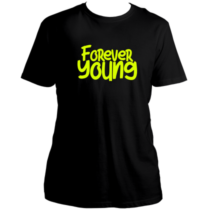 Black Forever Young Unisex T-Shirt with bold quirky typography by Garrari