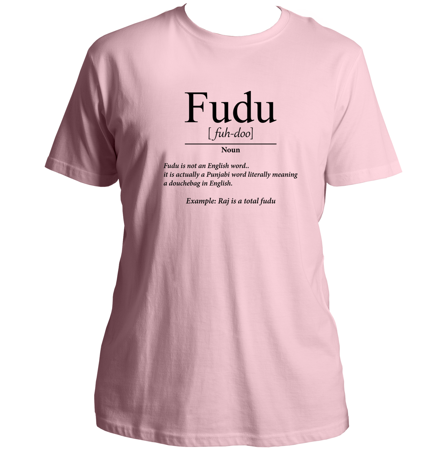 Baby Pink Fudu Unisex T-Shirt with Punjabi slang dictionary-style print by Garrari