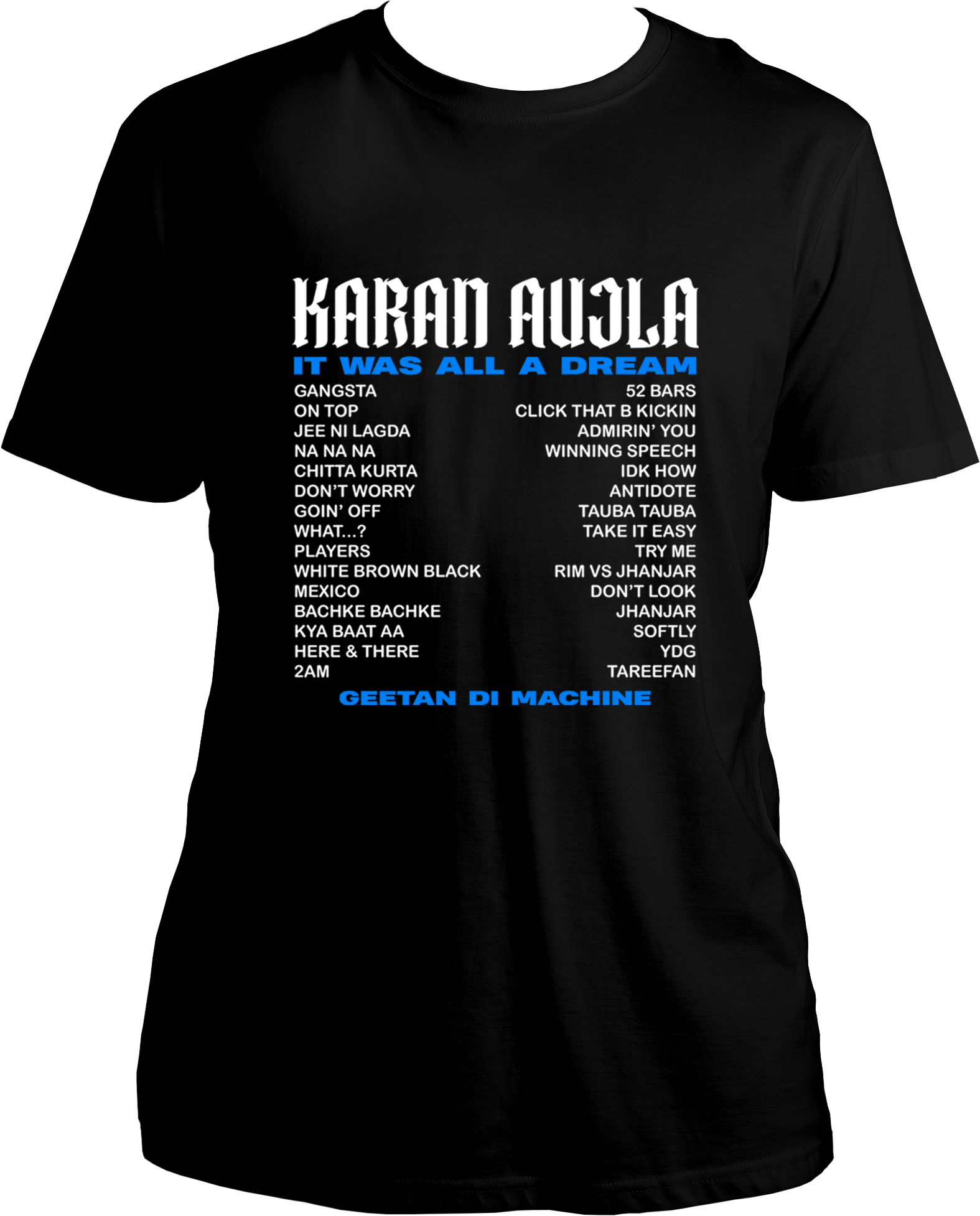 Front view of the Geetan Di Machine Karan Aujla T-Shirt, featuring bold typography and hit song titles like Gangsta and Softly.