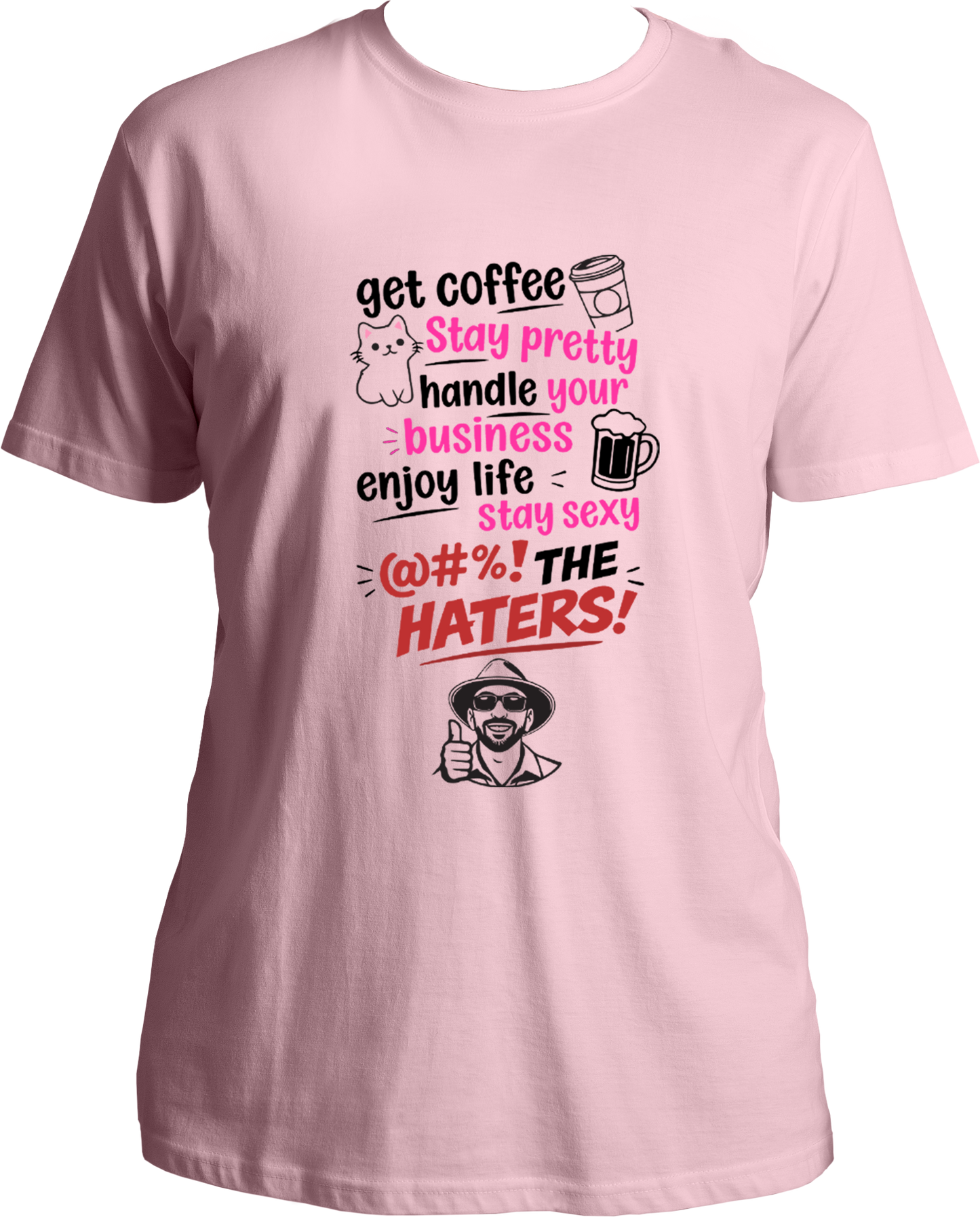 get coffee stay pretty unisex baby pink t shirt viral trend statement design