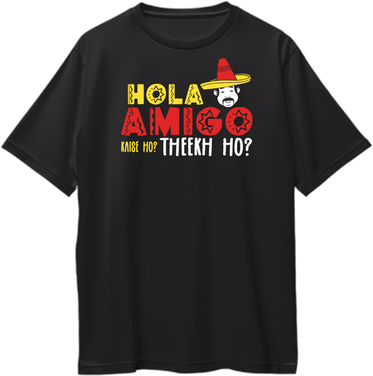 Hola Amigo Kaise Ho? Theekh Ho? Seedhe Maut Oversized Unisex T-Shirts