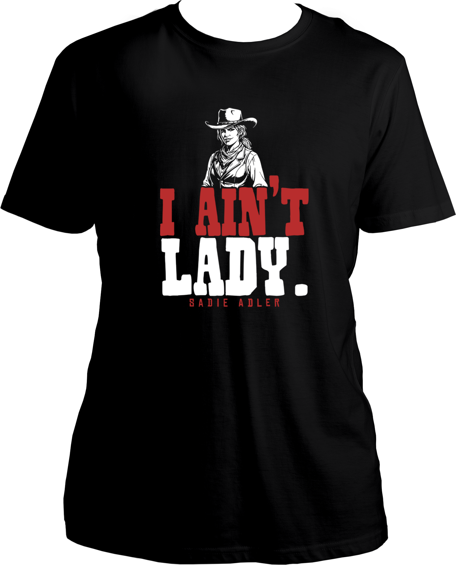 unisex t-shirt featuring Sadie Adler design with quote “I Ain’t Lady” – Garrari Red Dead Redemption 2 Collection.