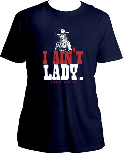 unisex t-shirt featuring Sadie Adler design with quote “I Ain’t Lady” – Garrari Red Dead Redemption 2 Collection.
