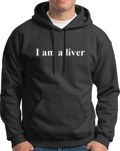 Famous Orry's Famous quote, I Am A Liver Unisex Cotton Hoodie for you all. So if you also like orry who is a liver, this is a must wear for you. Grab your I Am A Liver Hood Right now