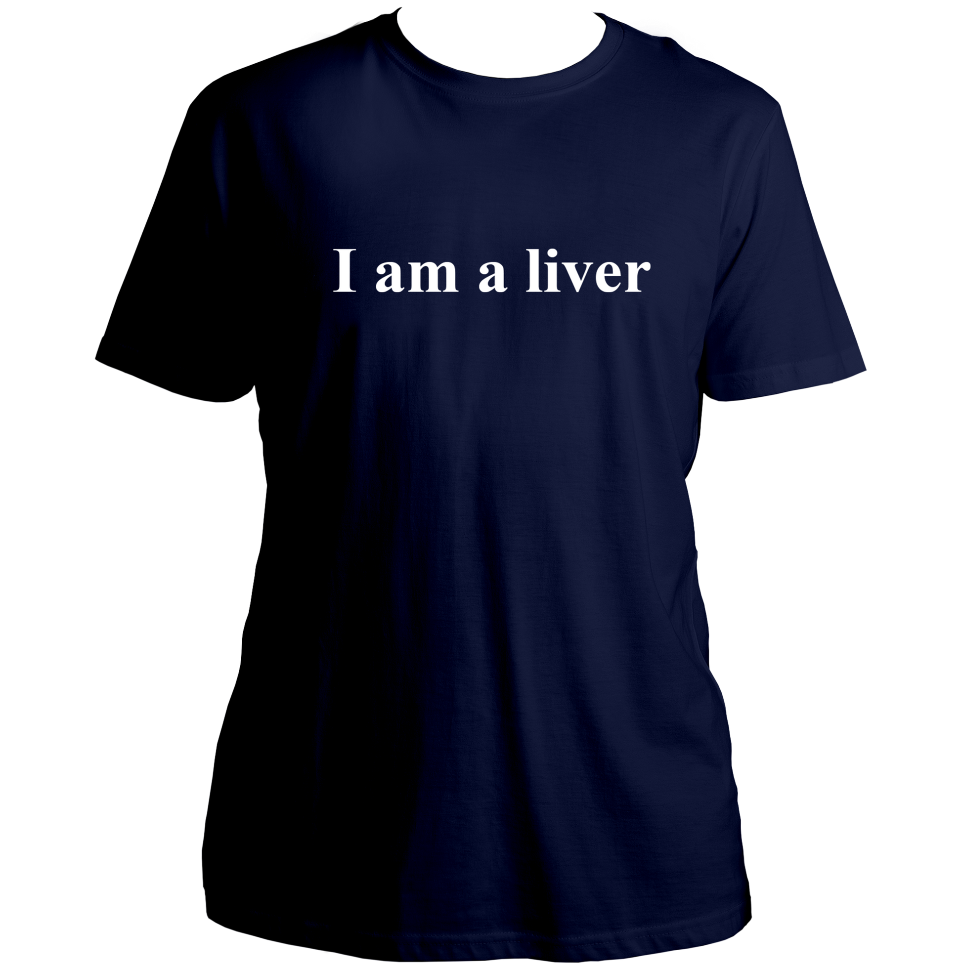 Navy Blue I Am A Liver Unisex T-Shirt with funny wordplay quote by Garrari