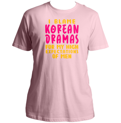 Baby Pink I Blame Korean Dramas Unisex T-Shirt with pink and yellow K-drama quote print