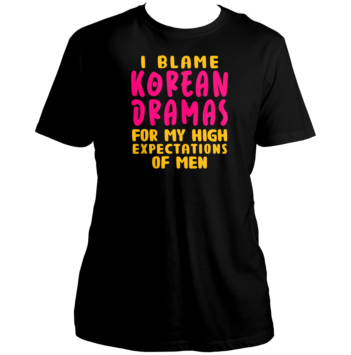 Black I Blame Korean Dramas Unisex T-Shirt with pink and yellow K-drama quote print