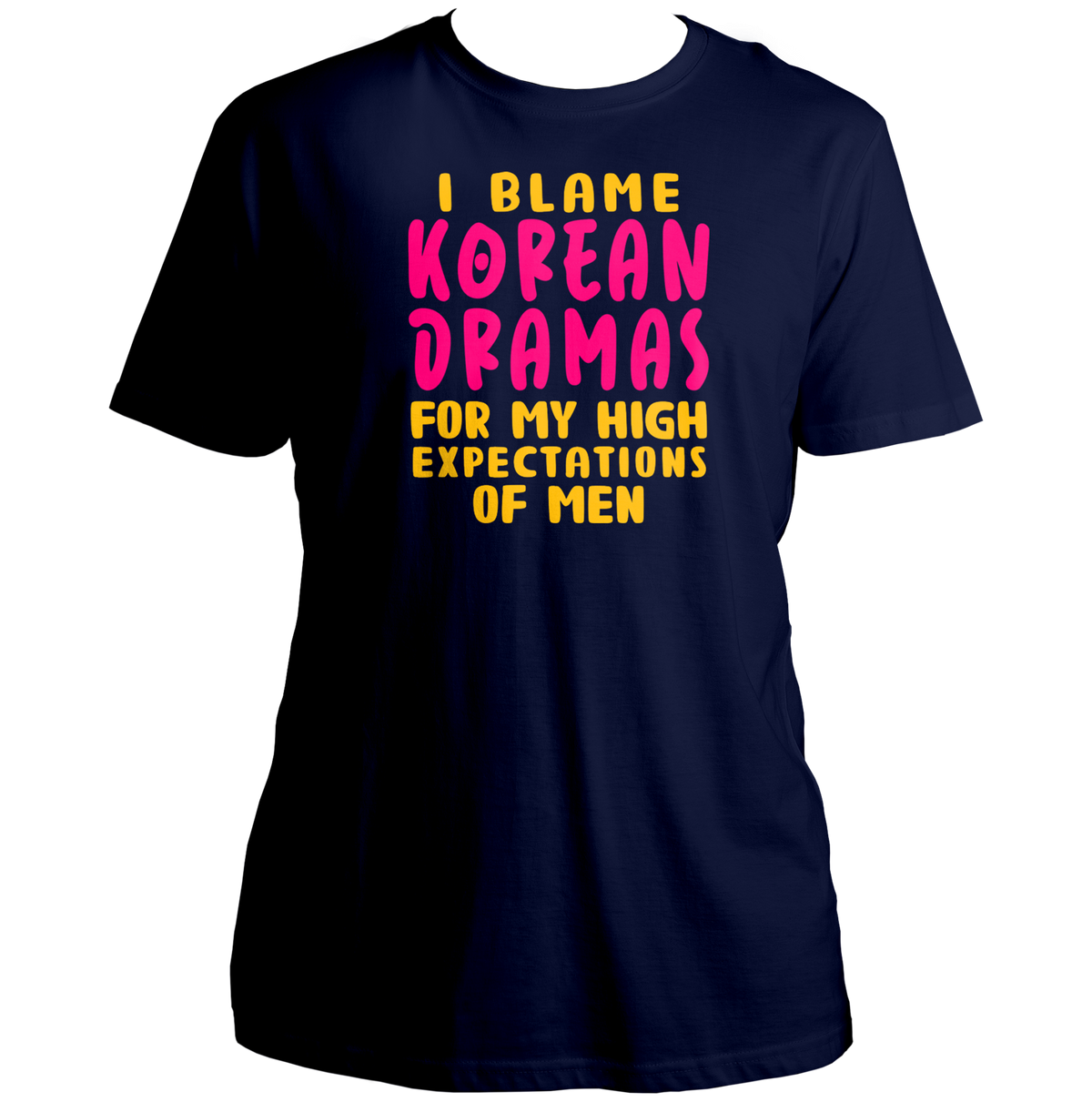 Navy Blue I Blame Korean Dramas Unisex T-Shirt with pink and yellow K-drama quote print