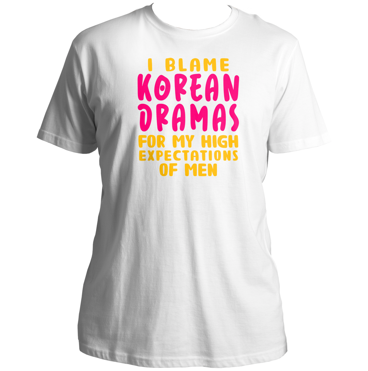 White I Blame Korean Dramas Unisex T-Shirt with pink and yellow K-drama quote print
