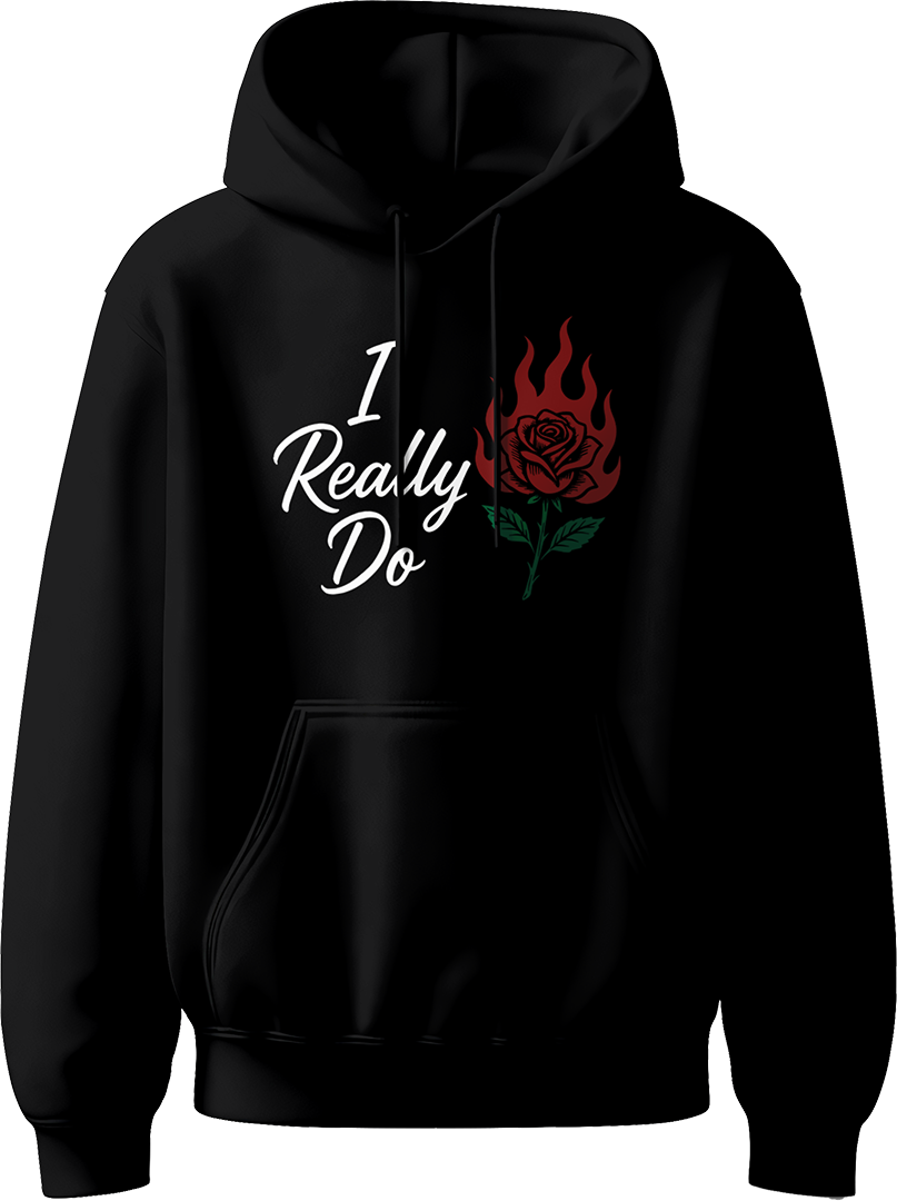 Black unisex hoodie with ‘I Really Do’ text and burning rose artwork inspired by Karan Aujla.