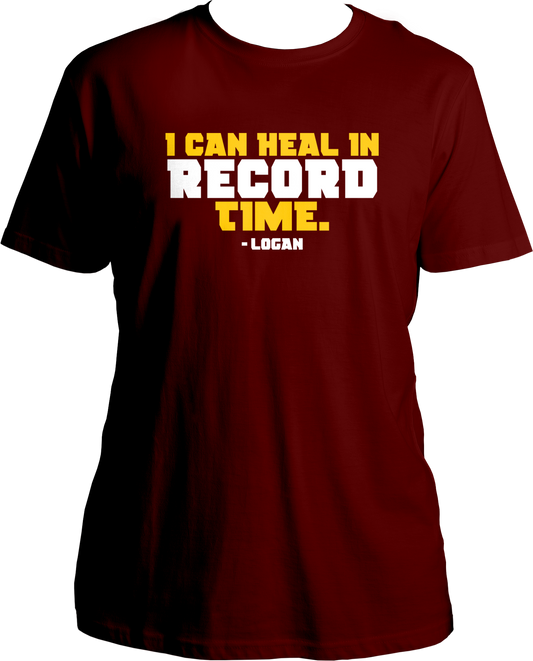 "I Can Heal in Record Time." Wolverine Unisex T-Shirt.