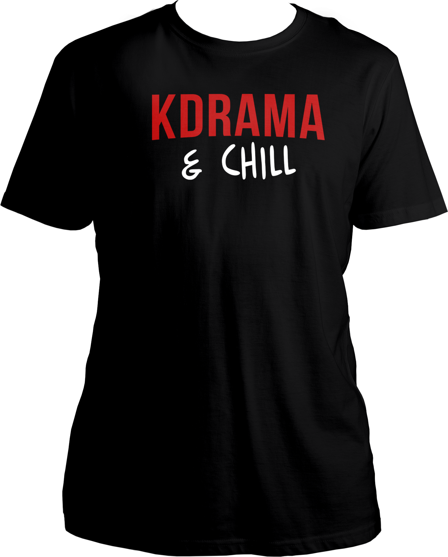 A comfortable unisex t-shirt with the phrase "K Drama & Chill" printed on the front, perfect for Korean drama enthusiasts.