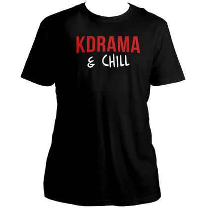Black K Drama & Chill Unisex T-Shirt with red and white K-drama typography print