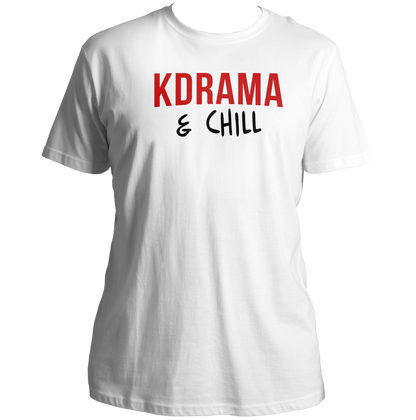 White K Drama & Chill Unisex T-Shirt with red and black K-drama typography print