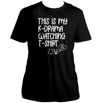 Black This Is My K-Drama Watching Unisex T-Shirt with white K-drama binge-watching print
