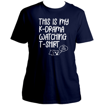 Navy Blue This Is My K-Drama Watching Unisex T-Shirt with white K-drama binge-watching print