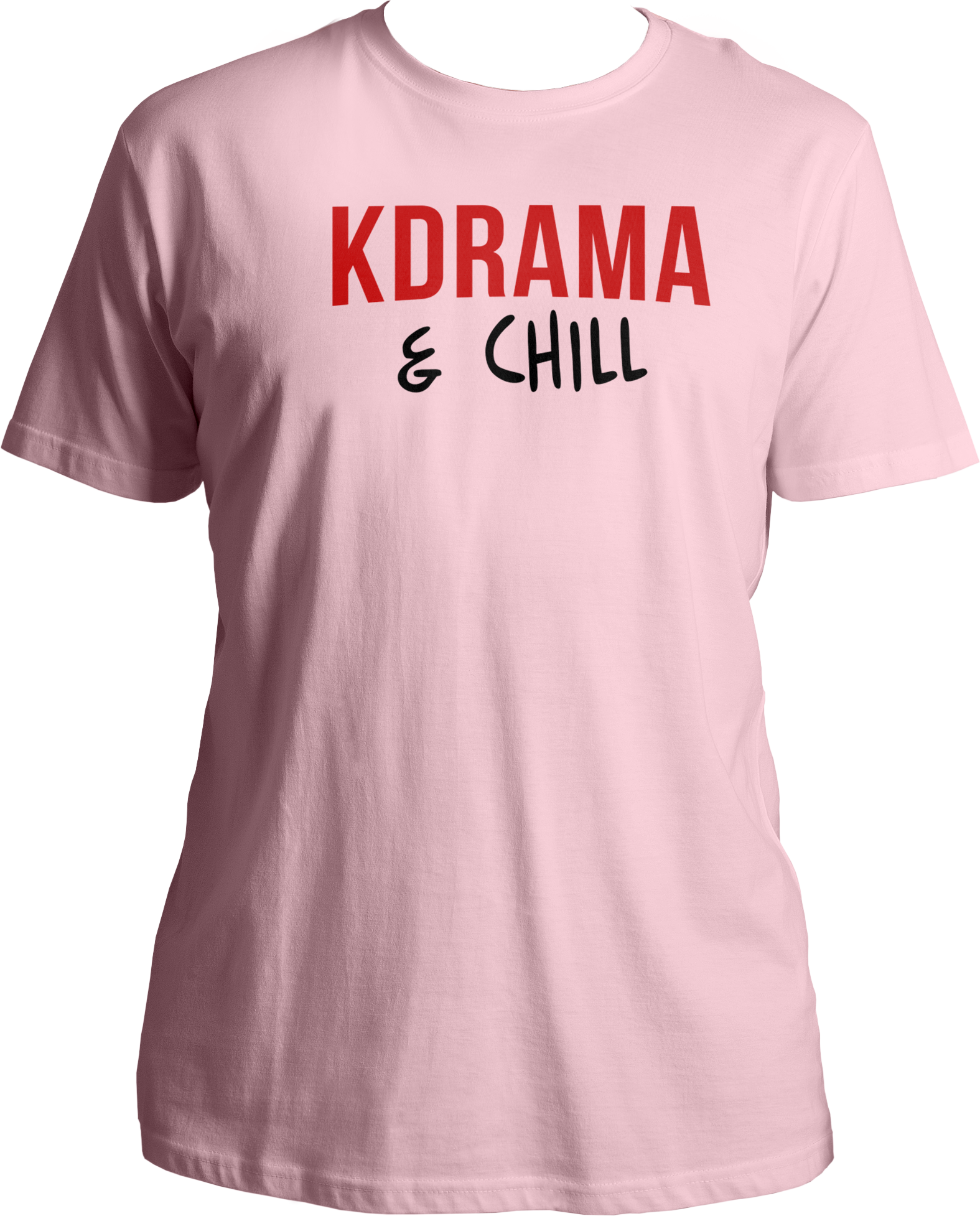 A comfortable unisex t-shirt with the phrase "K Drama & Chill" printed on the front, perfect for Korean drama enthusiasts.