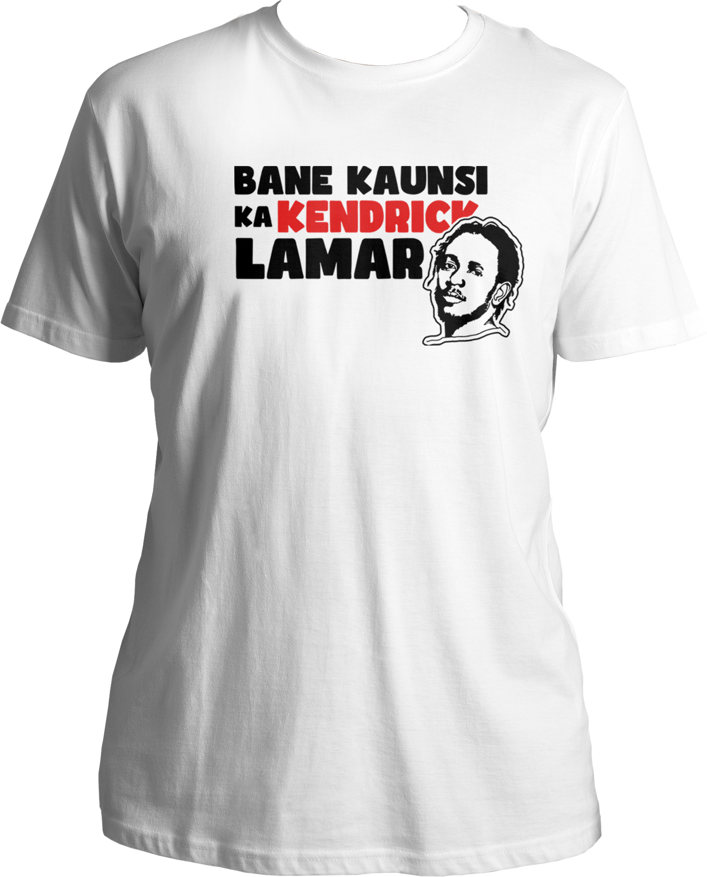 Bane Kaunsi Ka Kendrick Lamar Unisex T-Shirts