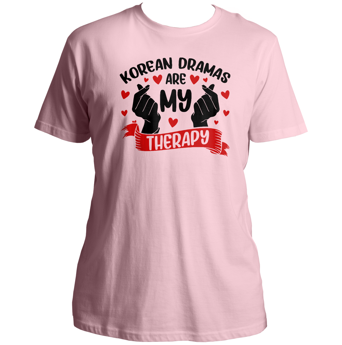 Baby Pink Korean Dramas Are My Therapy Unisex T-Shirt with black and red finger-heart print