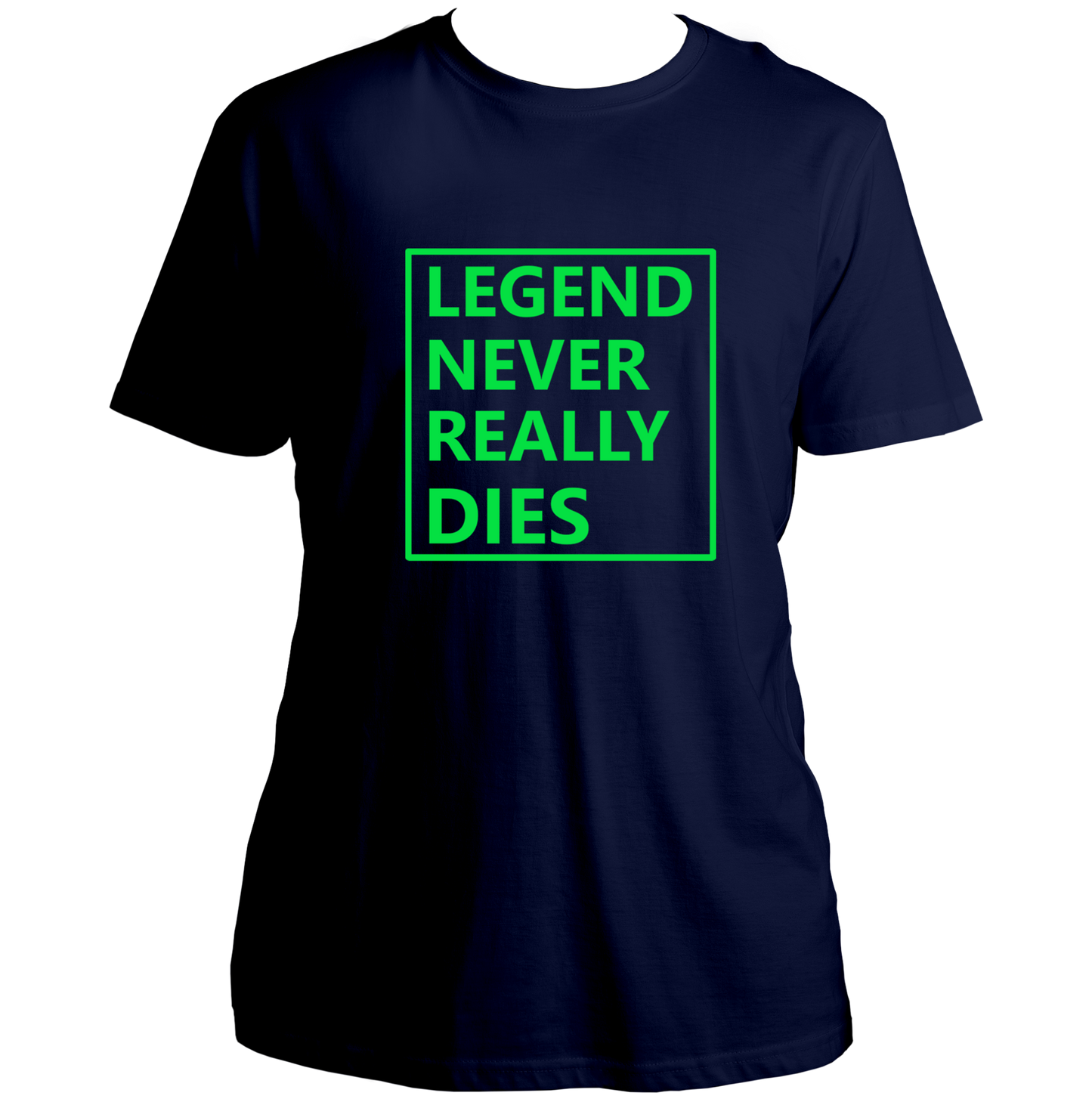 Navy Blue Legend Never Really Dies Unisex T-Shirt with bold green statement print by Garrari