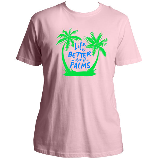 Baby Pink Life Is Better Under The Palms Unisex T-Shirt by Garrari with palm tree vacation graphic