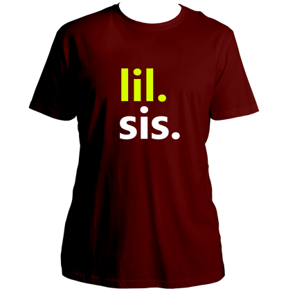 Maroon Lil Sis Unisex T-Shirt by Garrari with contrast younger sister statement typography print