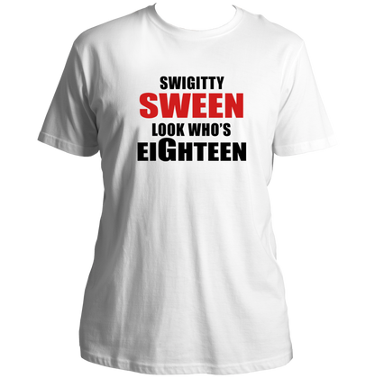 White Look Who's Eighteen Unisex T-Shirt by Garrari with bold eighteenth birthday statement print