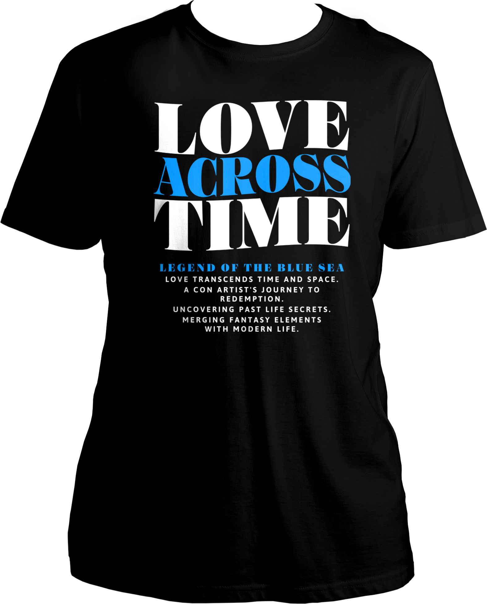 A black unisex t-shirt featuring a design inspired by the K-Drama Legend of the Blue Sea, showcasing a timeless love story.