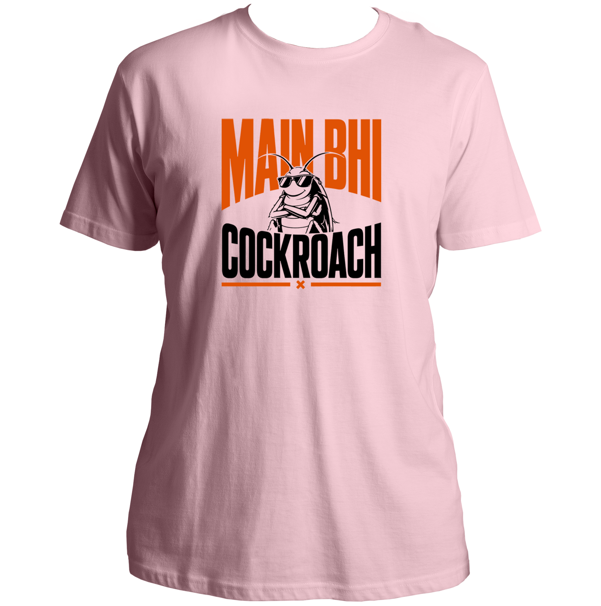 Main Bhi Cockroach baby pink unisex T-shirt with orange and black cockroach graphic by Garrari