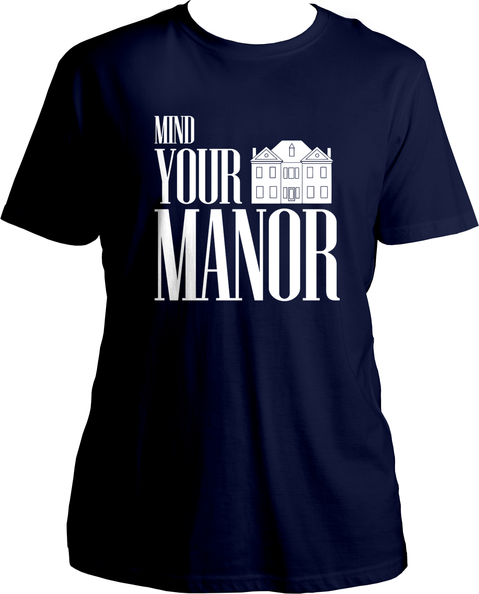 Mind Your Manor Unisex T-Shirts – Garrari