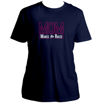 Navy Blue Mom Makes The Rules Unisex T-Shirt by Garrari with bold mother quote graphic