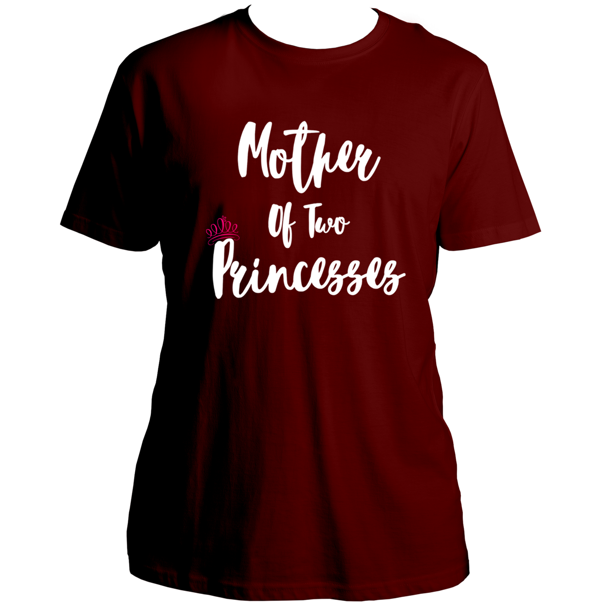 Mother of Two Princesses Unisex T-Shirt
