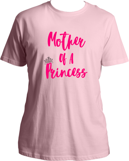 mother of a princess unisex baby pink t shirt girl mom gift for mom